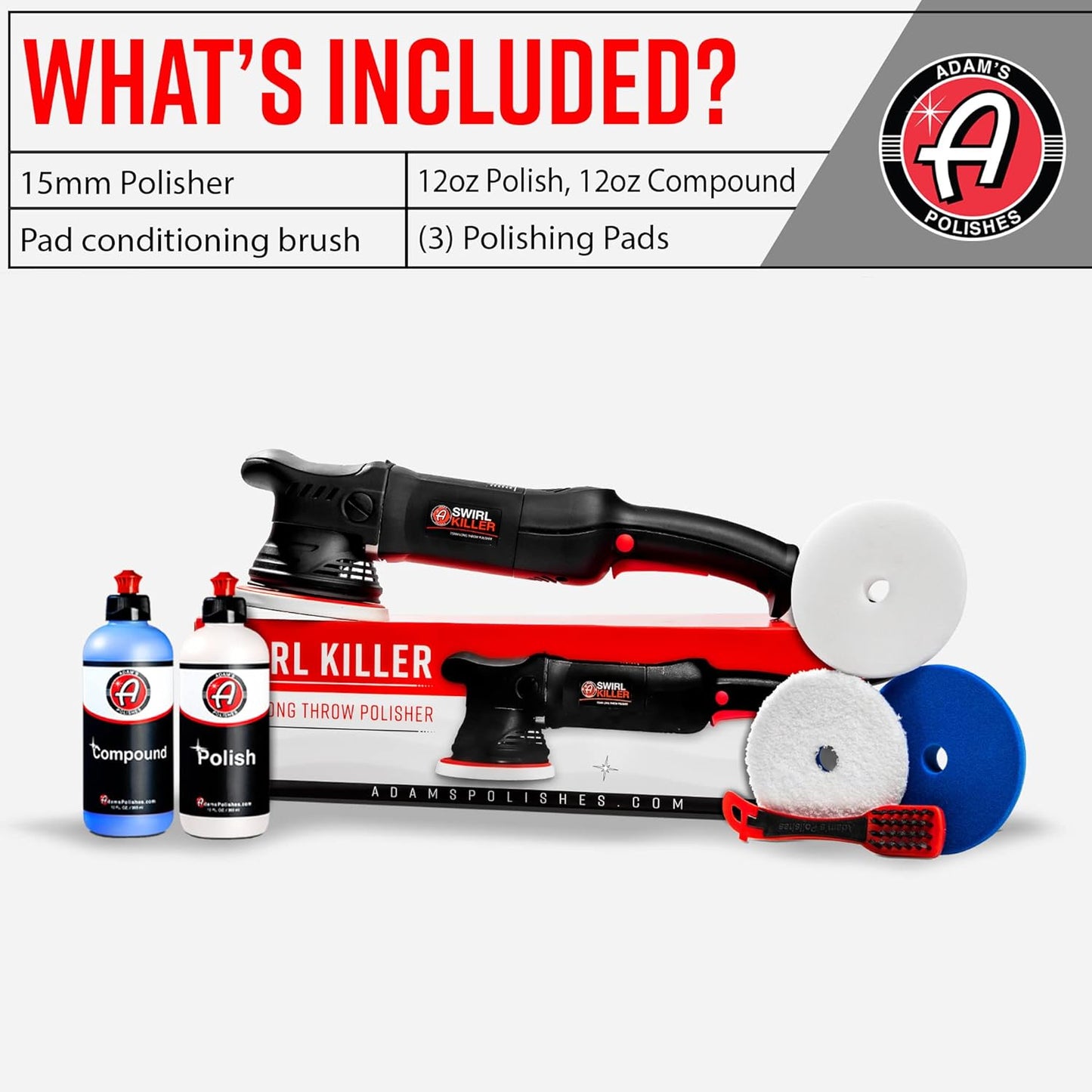 Adam's Polishes Swirl Killer 15mm Polisher Kit 7 Item Buffer Polisher Dual Action Machine | Use W/Car Polish, Polishing Compound, or Car Scratch Remover | Detailing Car Wash Clay Bar Ceramic Coating