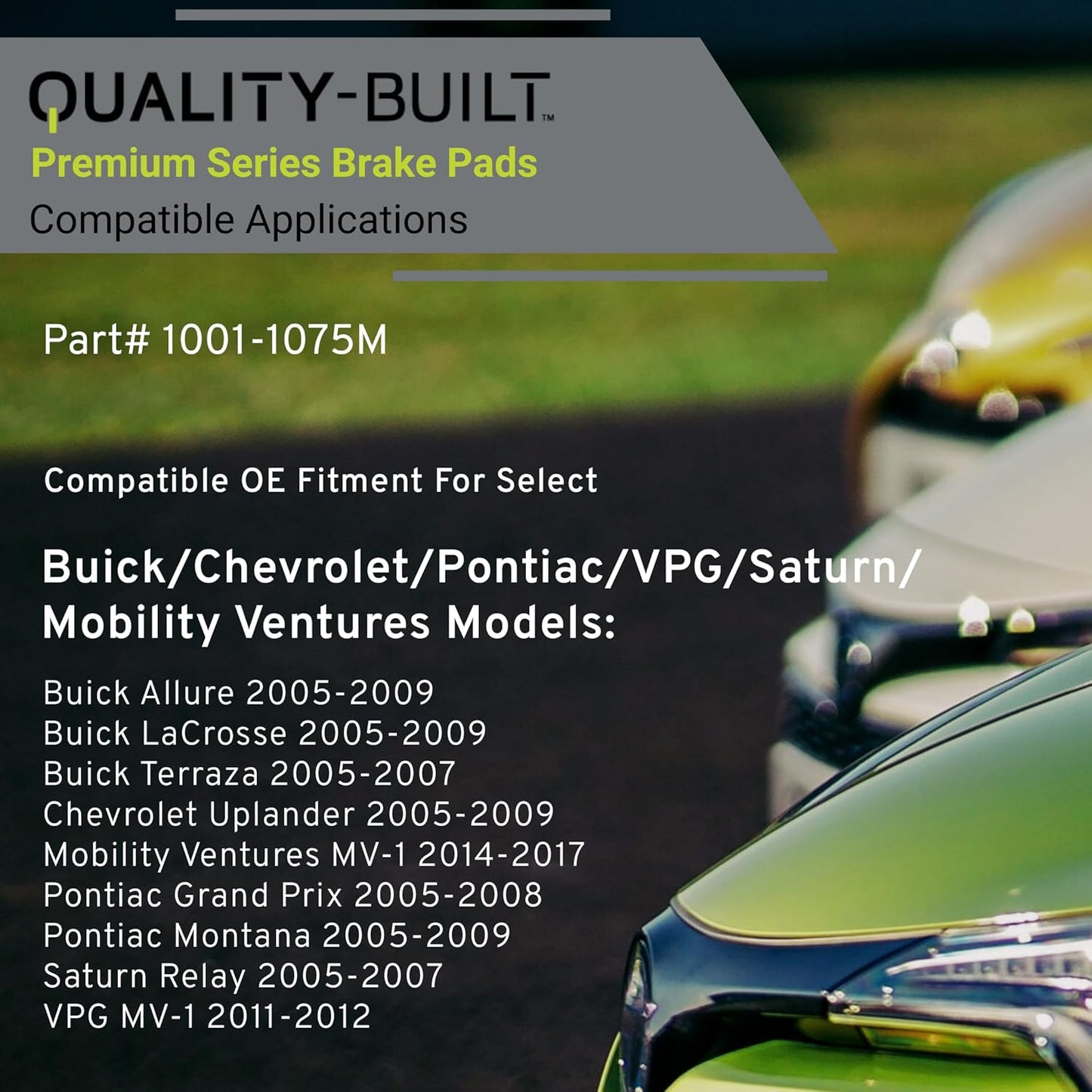 Premium Semi-Metallic Front Brake Pads (1001-1075M) Compatible with 2005-2017 Buick/Chevrolet/Pontiac/Saturn (Allure/Grand Prix/LaCrosse/Montana/MV-1/Relay/Terraza & More)