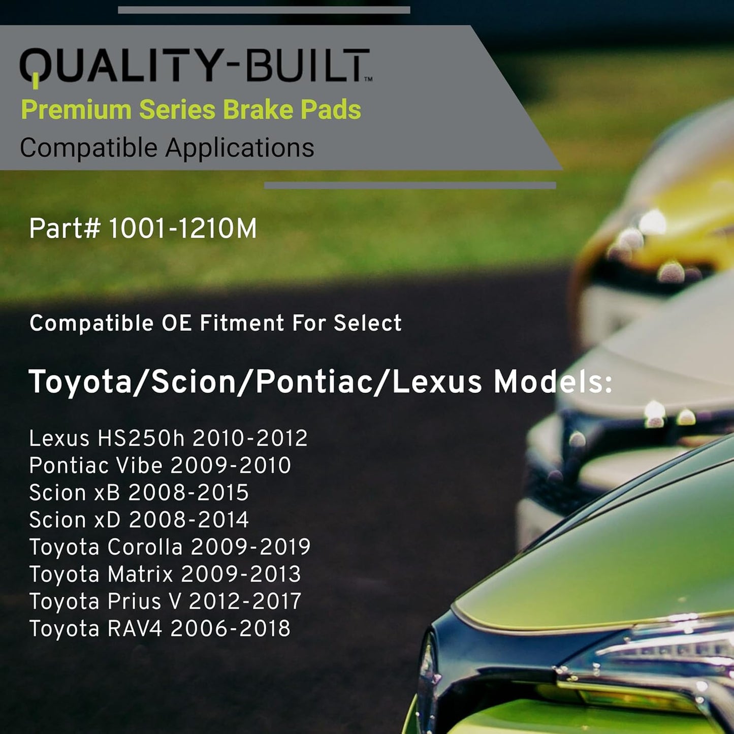 Premium Semi-Metallic Front Brake Pads (1001-1210M) Compatible with 2006-2019 Lexus/Pontiac/Scion/Toyota (Corolla/HS250h/Matrix/Prius V/RAV4/Vibe/xB/xD)